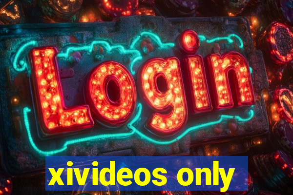 xivideos only